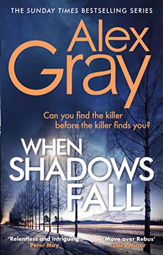 When Shadows Fall: Book 17 in the Sunday Times bestselling crime series (DSI William Lorimer, Band 17) von Sphere